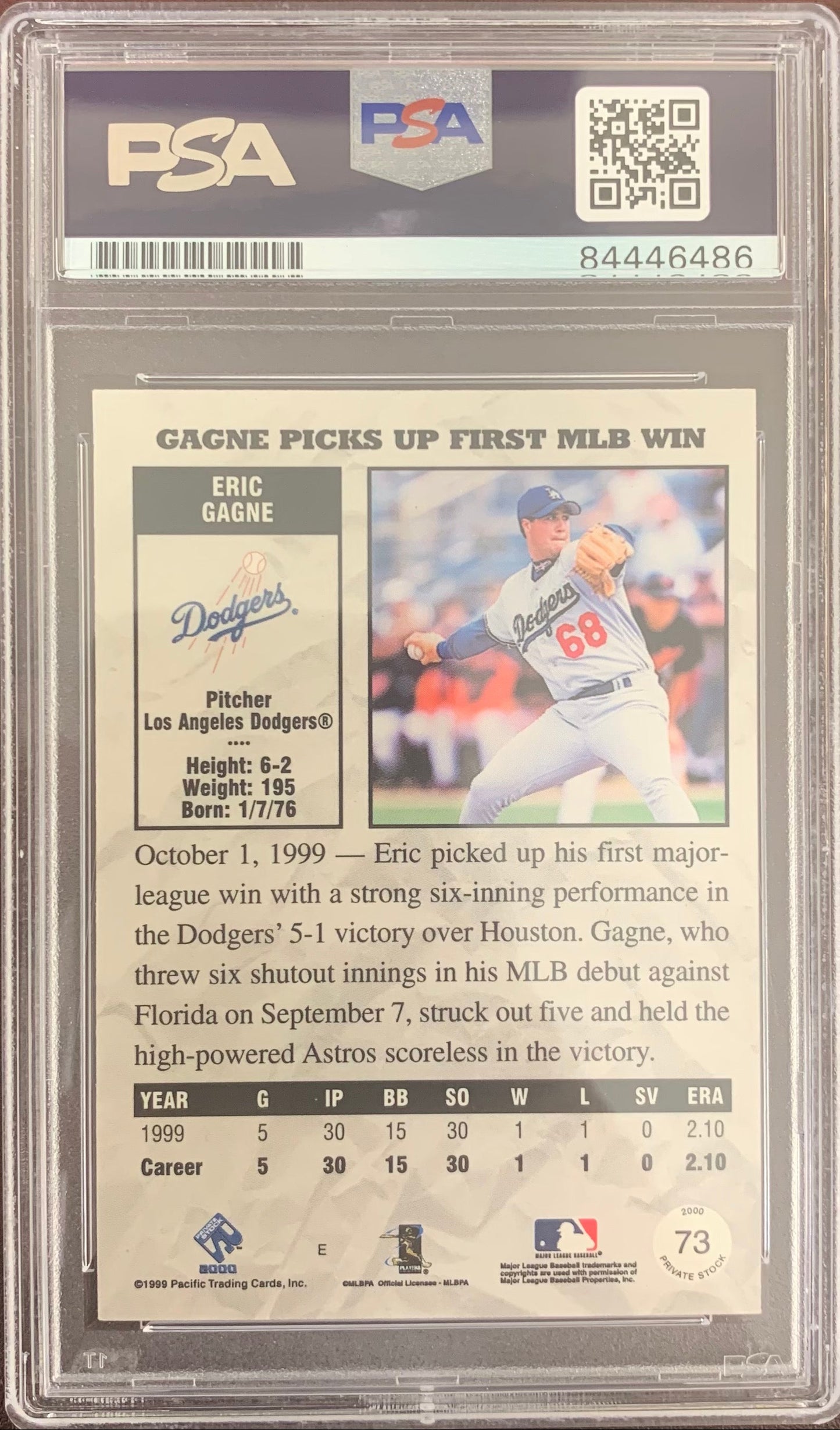 Eric Gagne Auto RC Card #73 1999 Pacific Trading Cards Dodgers PSA Encapsulated